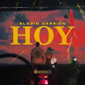 Eladio Carrion – Hoy
